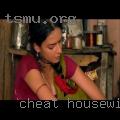 Cheat housewife